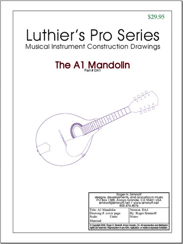 Gibson A1 mandolin drawings (blueprints) for constructing an oval soundhole mandolin with Ultimate Bluegrass Mandolin Construction Manual